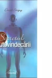 Secretul autovindecarii
