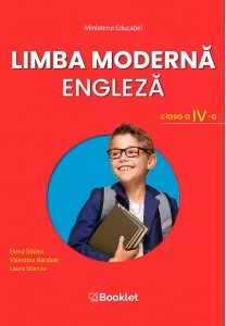 Limba moderna engleza. Manual pentru clasa a IV-a