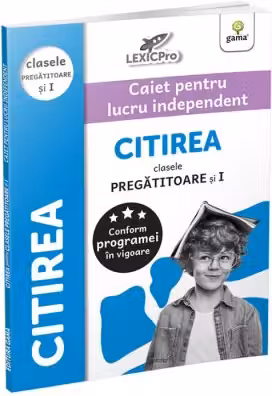 Citirea. Clasa pregatitoare si clasa 1. Colectia LexicPro