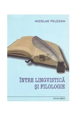 Intre lingvistica si filologie