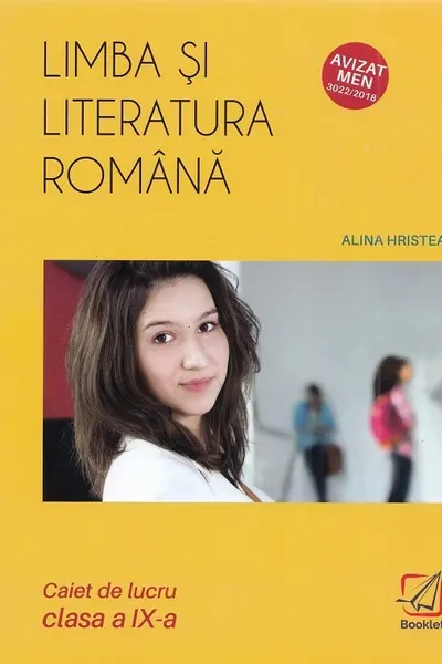 Limba și literatura română - Clasa 9 - Caiet de lucru