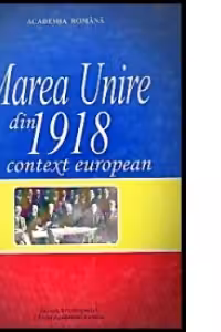Marea Unire din 1918 in context european