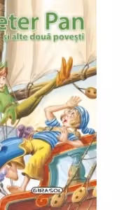 Povesti de buzunar - Peter Pan si alte doua povesti