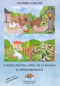 Scrieri pentru copii, de la bunica Vol.11: Povestiri hazlii Ed.2