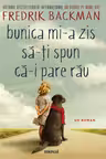 Bunica mi-a zis sa-ti spun ca-i pare rau