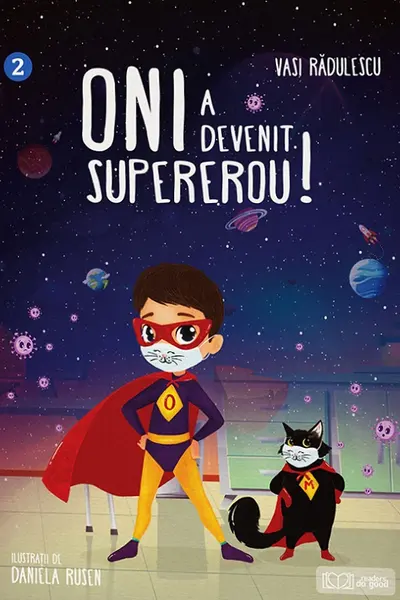 Oni a devenit supererou!