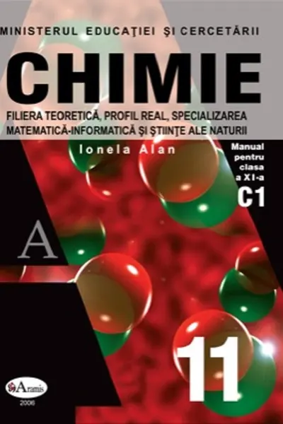 Chimie - Clasă 11 C1 - Manual