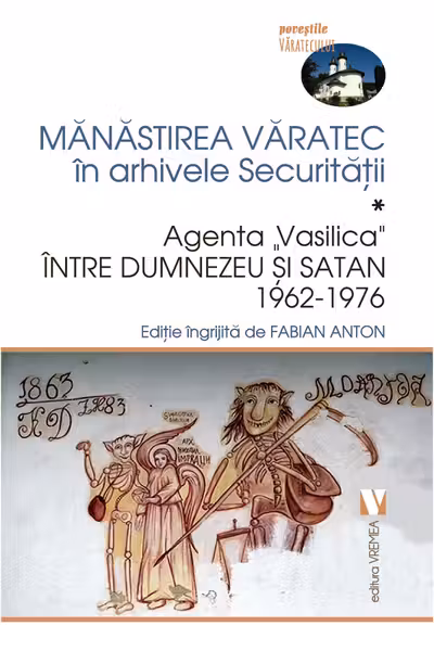 Mănăstirea Văratec în arhivele Securității