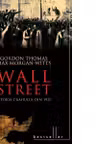 Wall Street. Istoria crahului din 1929