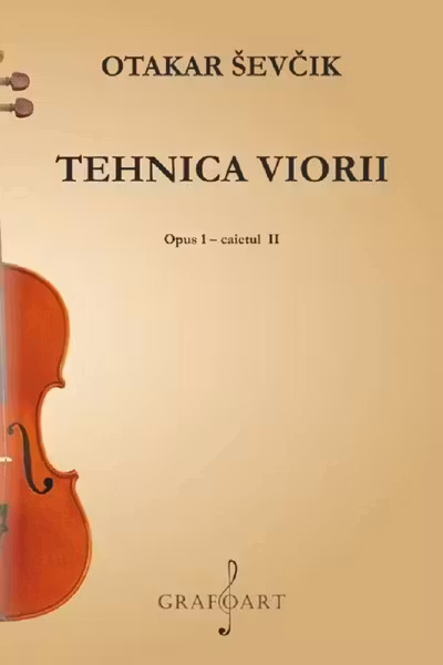 Tehnica viorii. Opus 1 Caietul 2