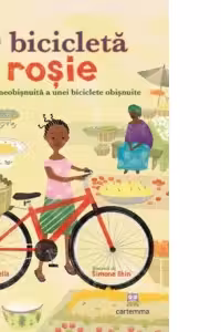 O bicicleta rosie. Povestea neobisnuita a unei biciclete obisnuite