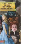 Alice in tara minunlor (Lews Carroll)