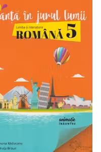 Vacanta in jurul lumii. Limba si literatura romana, clasa a V-a