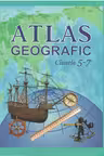 Atlas geografic cl. 5-7.