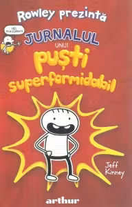 Jurnalul unui pusti superformidabil 1