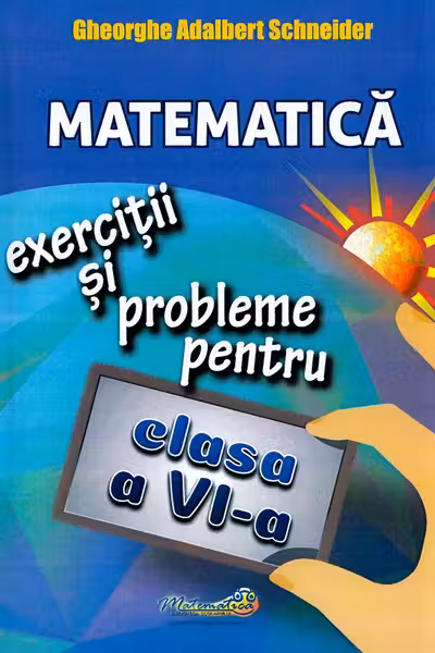 Matematică - Clasa 6 - Exerciții și probleme