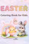 Easter Coloring Book for Kids Ages 4-7