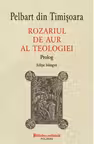 Rozariul de aur al teologiei. Prolog