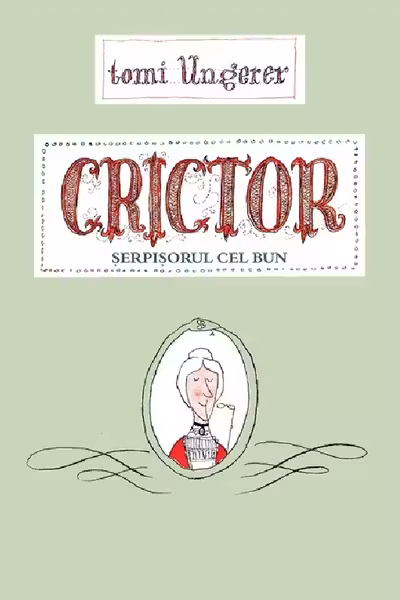 Crictor. Serpisorul cel bun
