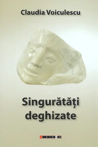 Singurătăți deghizate