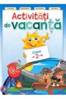 Activitati de vacanta. Clasa a 2-a,colectia