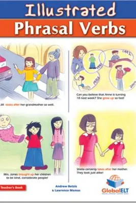 Illustrated Phrasal Verbs Teacher's book - Andrew Betsis, Lawrence Mamas