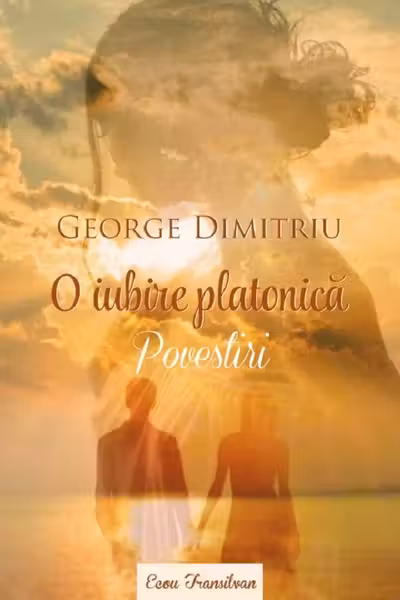 O iubire platonică. Povestiri