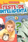 Teste de inteligenta. Cartea 5