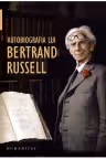 Autobiografia lui Bertrand Russell