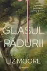 Glasul padurii