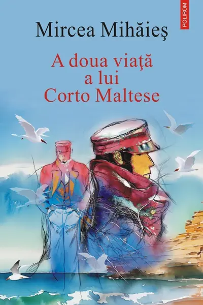 A doua viata a lui Corto Maltese