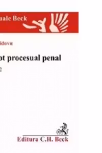 Drept procesual penal. Editia a II-a