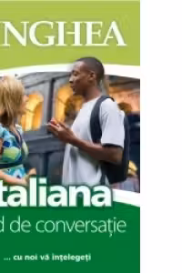 Italiana. Ghid de conversatie Ed.3