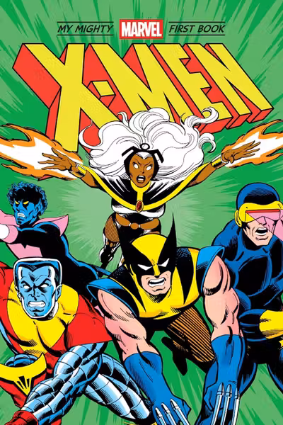 My Mighty Marvel First Book: X-Men