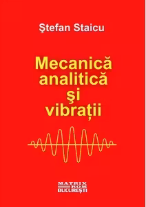 Mecanica analitica si vibratii