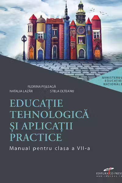 Educație tehnologică și aplicații practice - Clasa 7 - Manual