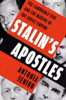 Stalin's Apostles
