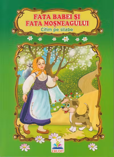 Carte carton Citim pe silabe Fata babei si fata mosului