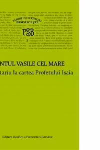 P. S. B. volumul 2. Comentariu la cartea Profetului Isaia