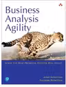 Business Analysis Agility - James Robertson, Suzanne Robertson
