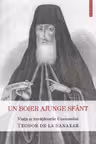 Un boier ajunge sfant. Viata si invataturile Sfantului Teodor de la Sanaxar