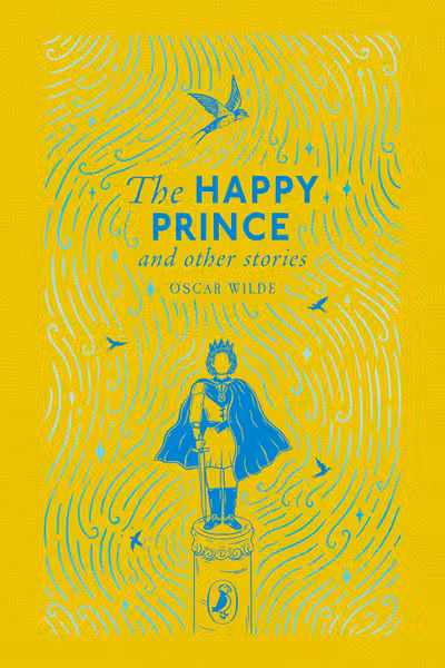 The Happy Prince and Other Stories