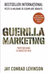 Guerilla Marketing: Profituri mari cu investiii mici