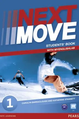 Next Move Level 1 Students' Book with MyLab - Carolyn Barraclough, Katherine Stannett