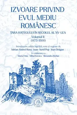 Izvoare privind Evul Mediu românesc