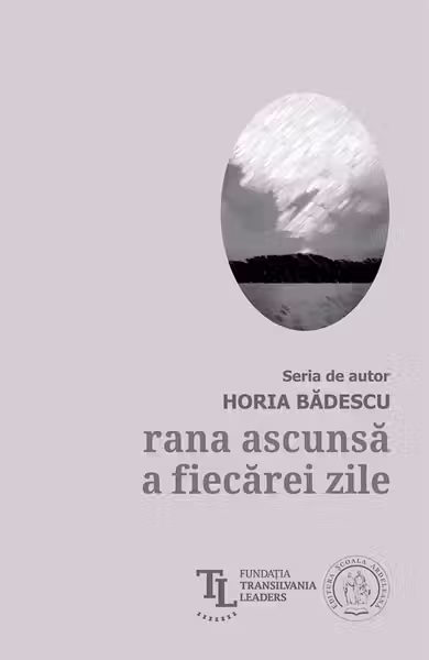 Rana ascunsă a fiecărei zile