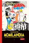 Aventuri in Momilandia - Volumul 1