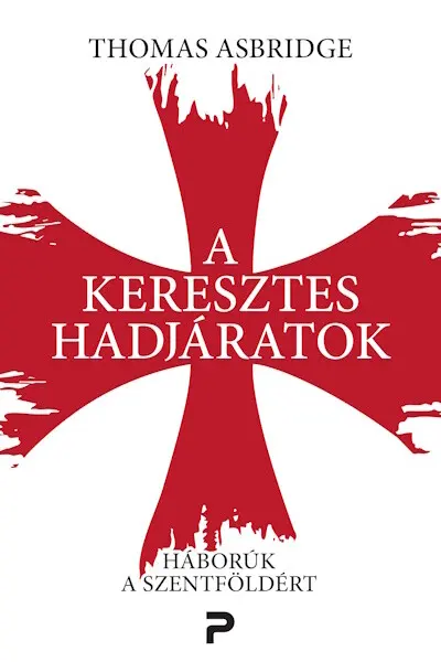 A keresztes hadjaratok