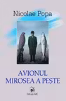 Avionul mirosea a peste