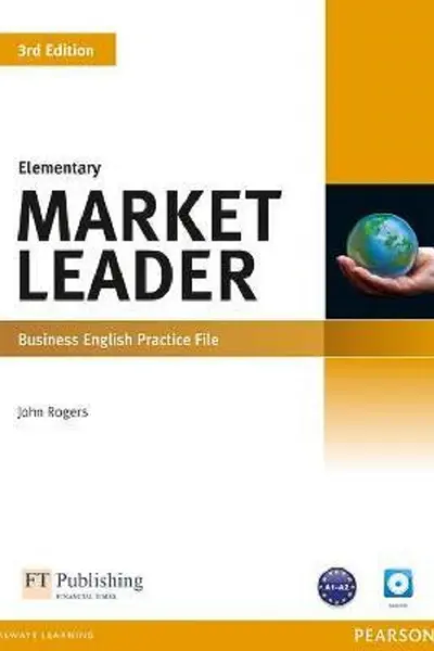 Market Leader 3rd Edition Elementary Business English Practice File